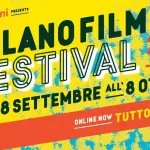 Milano Film Festival: la città si prepara ad 11 giorni di cultura