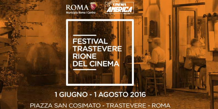 Festival Trastevere: 60 notti di grande cinema gratis