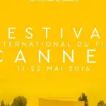 Festival di Cannes 2016: tra grandi nomi, scintillii e paura