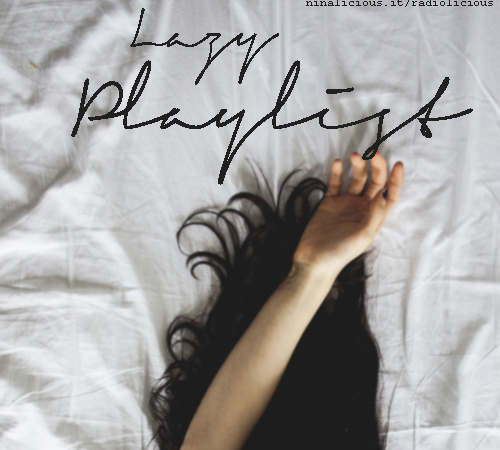 La playlist della settimana 6-12 luglio 2015