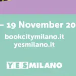 Bookcity Milano 2017: il programma della nuova edizione