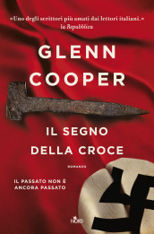 Il segno della croce, di Glenn Cooper