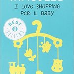 I love shopping per un baby