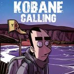 Kobane Calling-The first trip