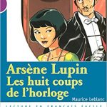 Arsène Lupin, les huit coups de l'horloge
