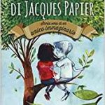 Le avventure di Jacques Papier. Storia vera di un amico immaginario di Michelle Cuevas