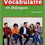 Vocabulaire FLE niveau débutant En dialogues